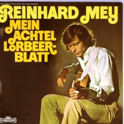 Пластинка Reinhard Mey Mein achtel lorbeer-blatt